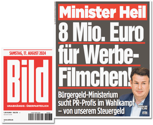 Ausriss Bild-Titelseite - Minister Heil - Acht Millionen Euro für Werbe-Filmchen - Bürgergeld-Ministerium sucht PR-Profis im Wahlkampf - von unserem Steuergeld