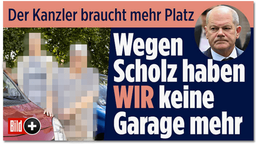 Screenshot Bild.de - Der Kanzler braucht mehr Platz - Wegen Scholz haben wir keine Garage mehr