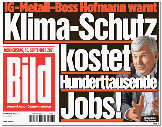 Ausriss Bild-Titelseite - IG-Metall-Boss Hofmann warnt - Klima-Schutz kostet Hunderttausende Jobs