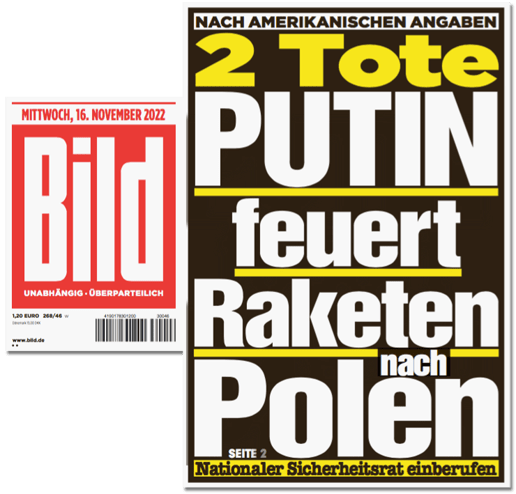 Ausriss Bild-Titelseite - Nach amerikanischen Angaben - Zwei Tote - Putin feuert Raketen nach Polen - Nationaler Sicherheitsrat einberufen