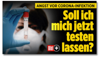 Screenshot Bild.de - Angst vor Corona-Infektion - Soll ich mich jetzt testen lassen?