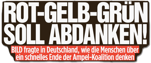 Ausriss Bild-Zeitung - Rot-Gelb-Grün soll abdanken - Bild fragte in Deutschland, wie die Menschen über eine schnelles Ende der Ampel-Koalition denken