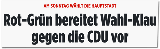 Screenshot Bild.de - Am Sonntag wählt die Hauptstadt - Rot-Grün bereitet Wahl-Klau gegen die CDU vor